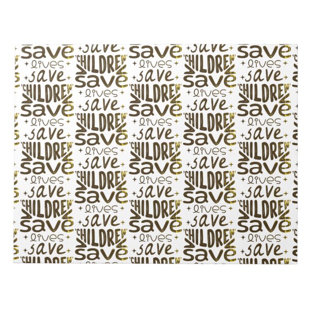 Save Children, Save Lives Notepad (Front)