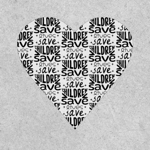 Save Children Save Lives Patch