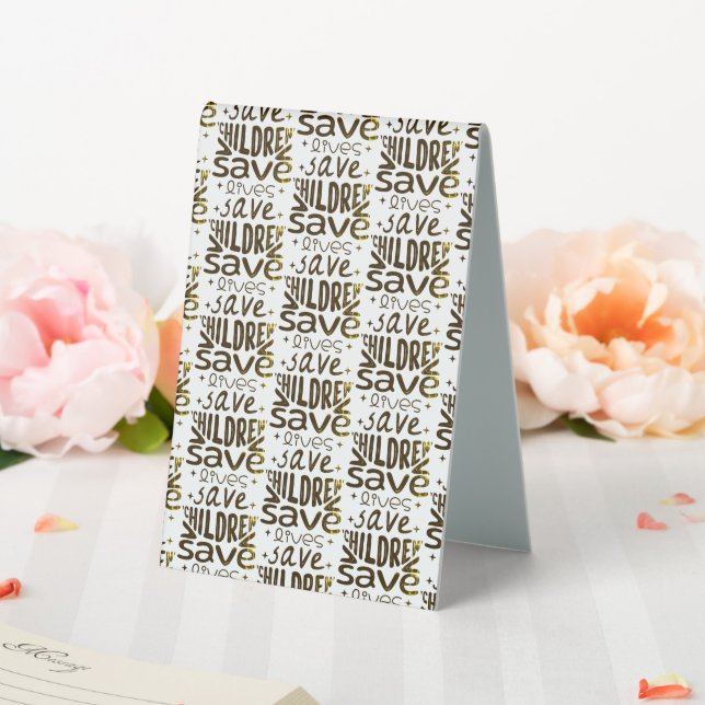 Save Children, Save Lives Table Tent (In SItu (Wedding))