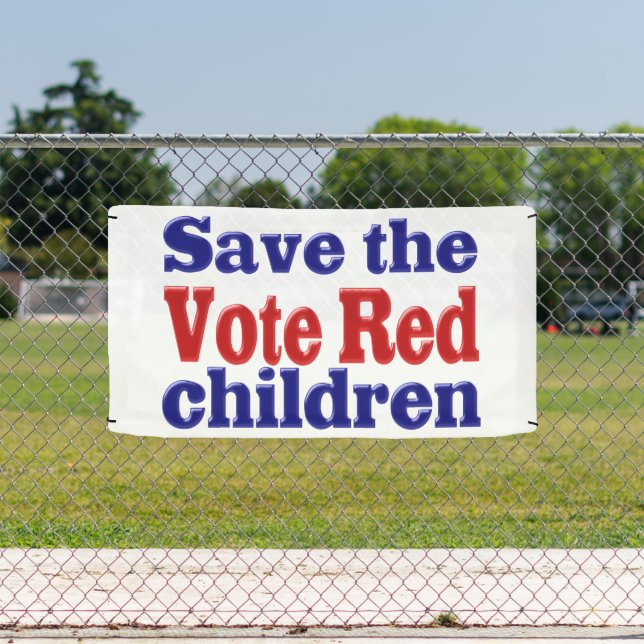 Save children Vote Red with red blue text Banner (Insitu)