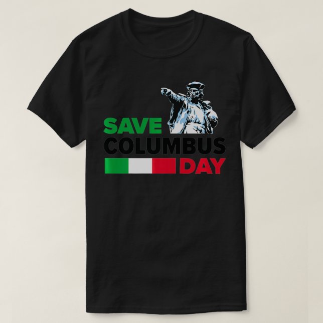 Save Columbus Day  Italian Pride Premium  T-Shirt (Design Front)