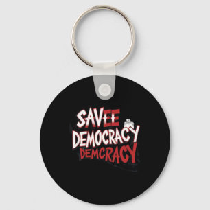 Save Democracy. Sticker Keychain