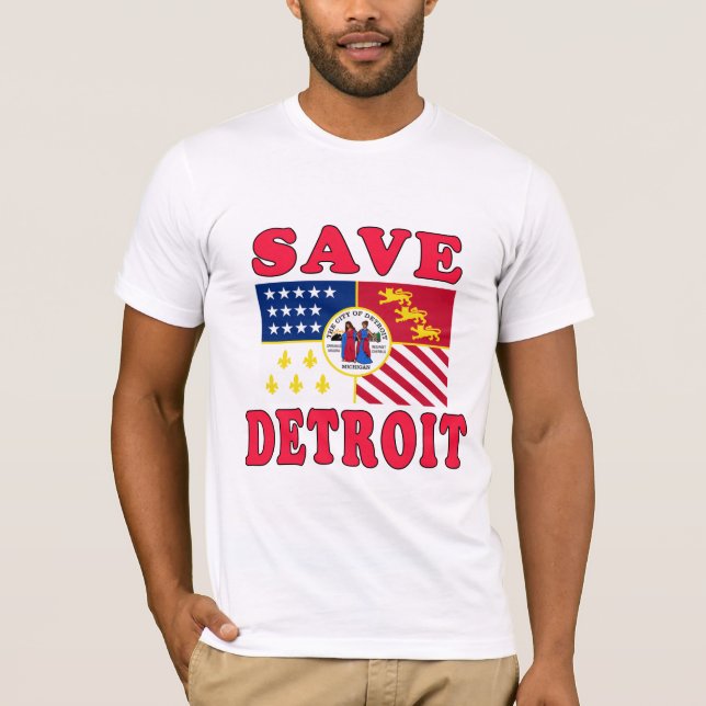 Save Detroit! T-Shirt (Front)