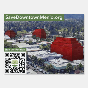 Save Downtown Menlo - 24"x18" Yard Sign w/ Holder