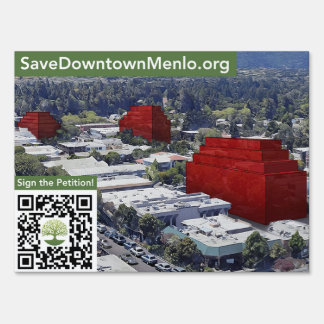 Save Downtown Menlo - 24"x18" Yard Sign w/ Holder