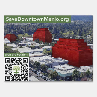 Save Downtown Menlo - 24"x18" Yard Sign w/ Holder