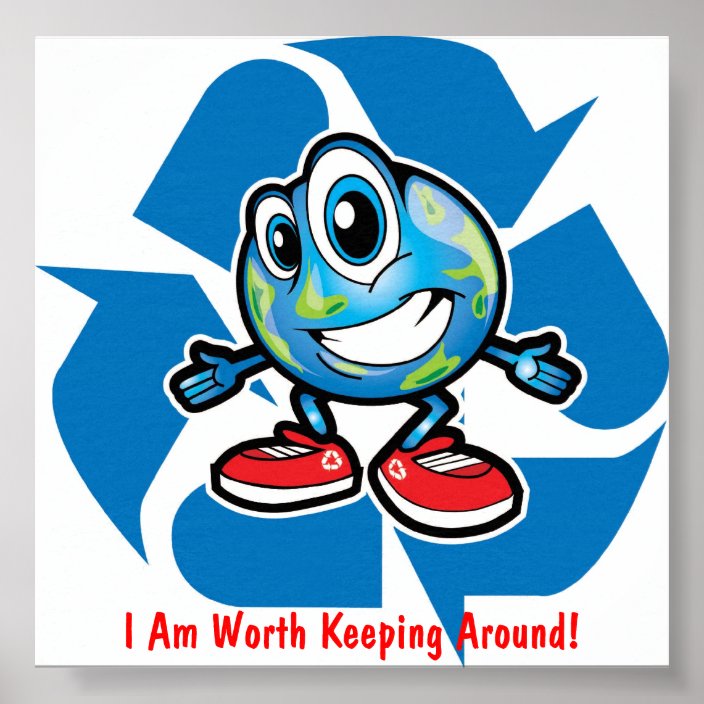 Save Earth By Recycling! Poster | Zazzle.com