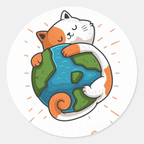 Save Earth Its The Only Planet That Has Cats Envi Classic Round Sticker