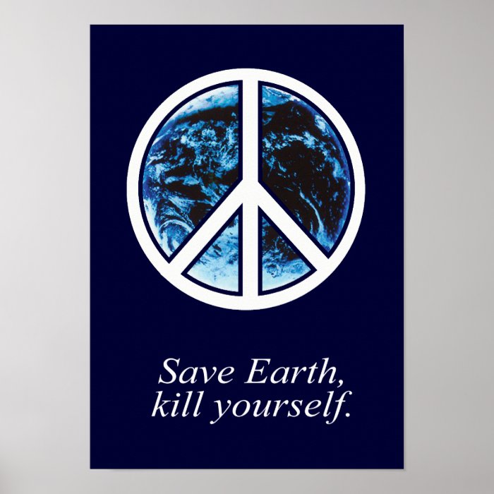 Save earth, kill yourself   poster
