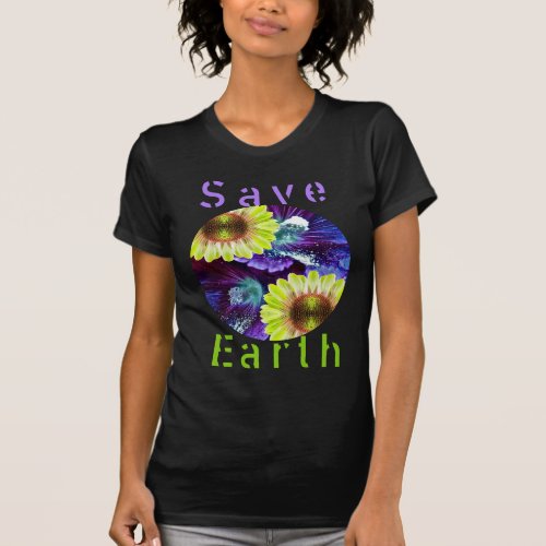 Save Earth Nature_Inspired T_shirt Earth Day