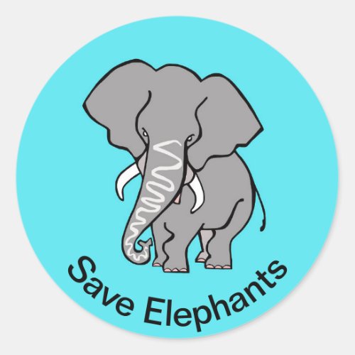 Save ELEPHANTS _ Endangered animal _Wildlife _Aqua Classic Round Sticker