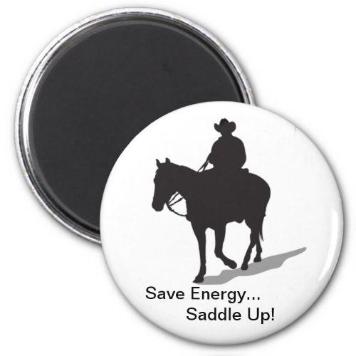 Save Energy Saddle Up Magnet _ Western Rider