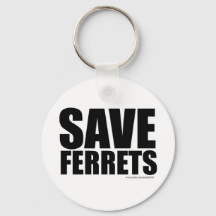 Save Ferrets! Keychain