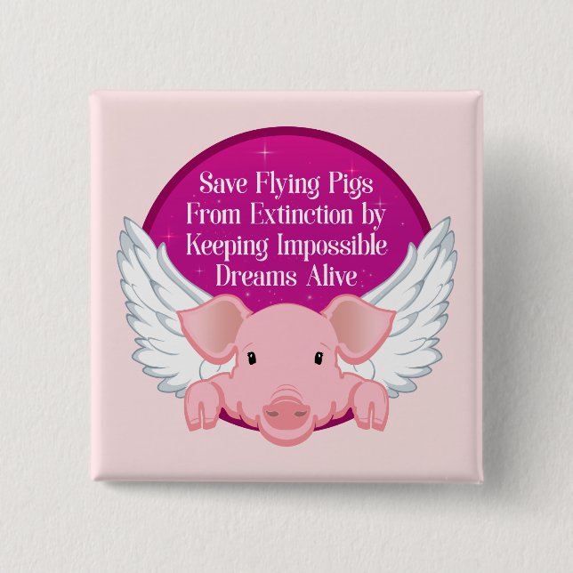 Save Flying Pigs Button (Front)