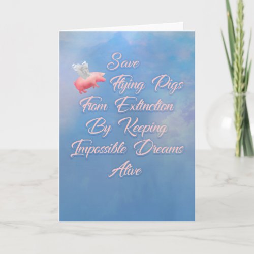 Save Flying Pigs Card