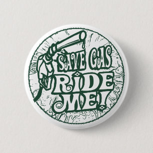 Save Gas Ride Me Button