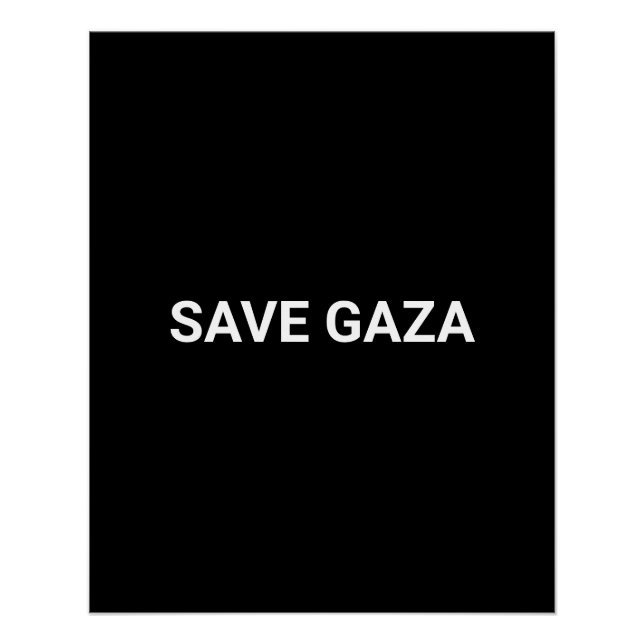 Save Gaza black white and custom text minimalist  Poster (Front)