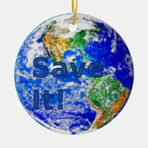 Save It Earth Ornament