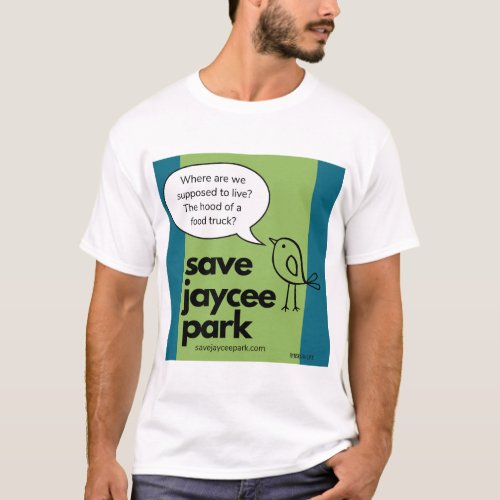 Save Jaycee Park Hood of a Food Truck by Rynski T_Shirt