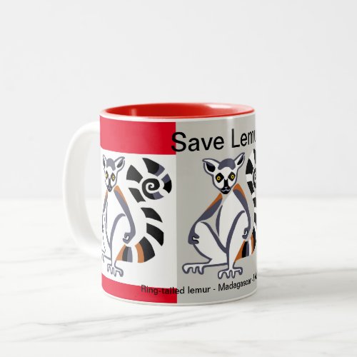  Save LEMURS  _ Endangered animal _  Nature _Red Two_Tone Coffee Mug