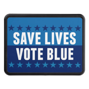 Save Lives Vote Blue 2026 Election Democrat Hitch Cover