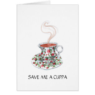 Save / Make Me a Cuppa! Cards