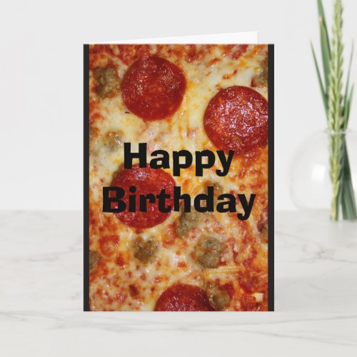 Save Me A Pizza Cake Birthday Card