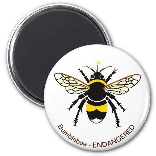 Save me Endangered insects _ BUMBLEBEE  _ magnet