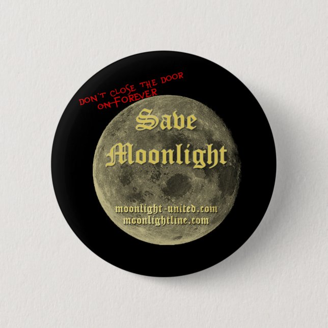 Save Moonlight 1 Pinback Button (Front)