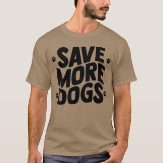 Save More Dogs friends boy T-Shirt