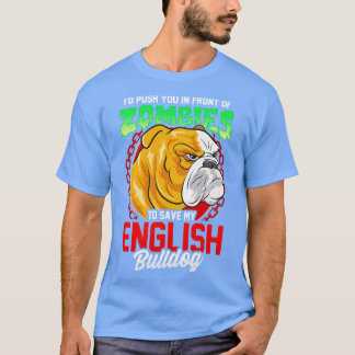 Save My English Bulldog T-Shirt