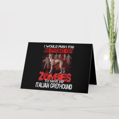 Save My Italian Greyhound Dog In Front Of Zombies Card