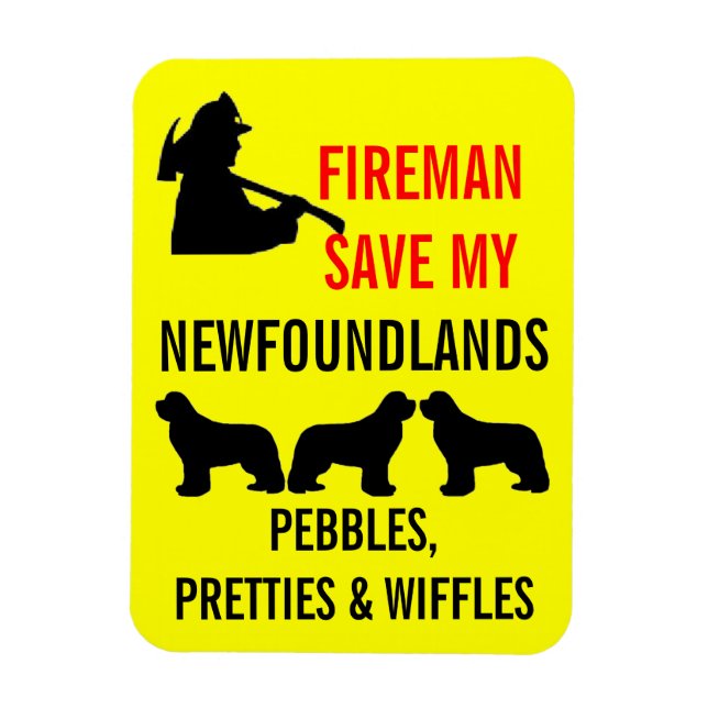 Save My THREE Newfoundlands Fire Safety Magnet (Vertical)