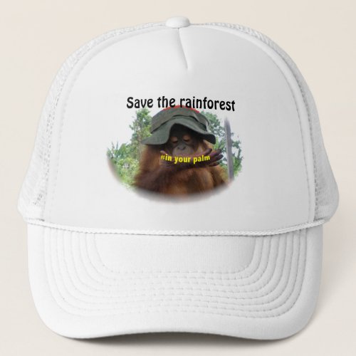 Save Orangutans and Rainforest Trucker Hat