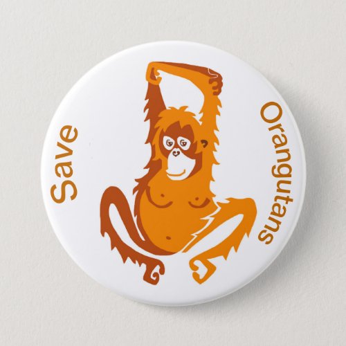 Save ORANGUTANS _ Endangered animal_Ape Button