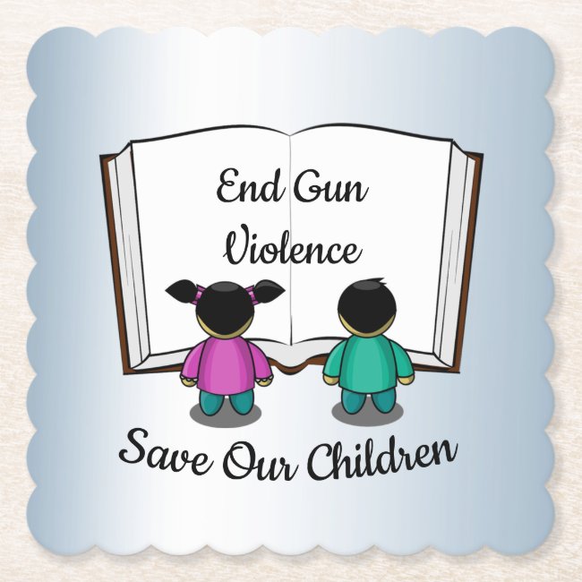 Save Our Children End Gun Violence Sturdy 