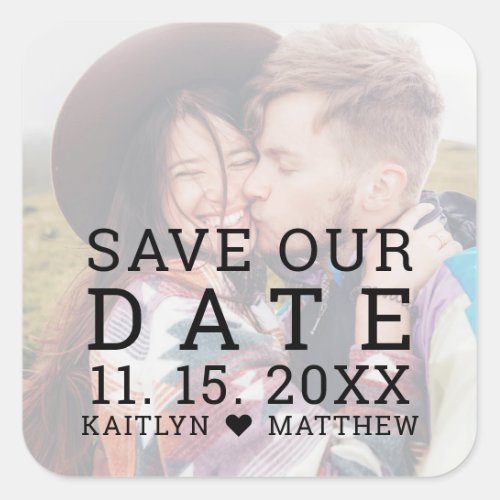 Save Our Date Faded Photo Modern Monogram Square Sticker