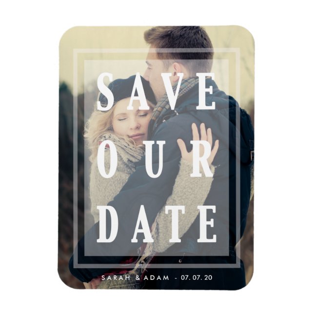 Save Our Date Overlay | Save the Date Magnet (Vertical)