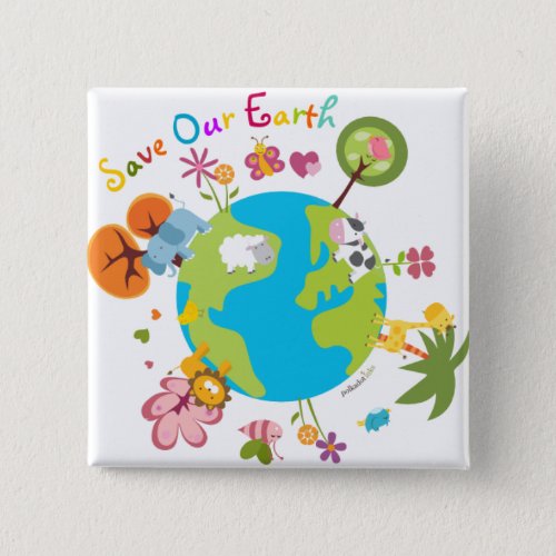 Save Our Earth Badge Button