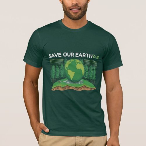 Save Our Earth Eco_Friendly T_Shirt