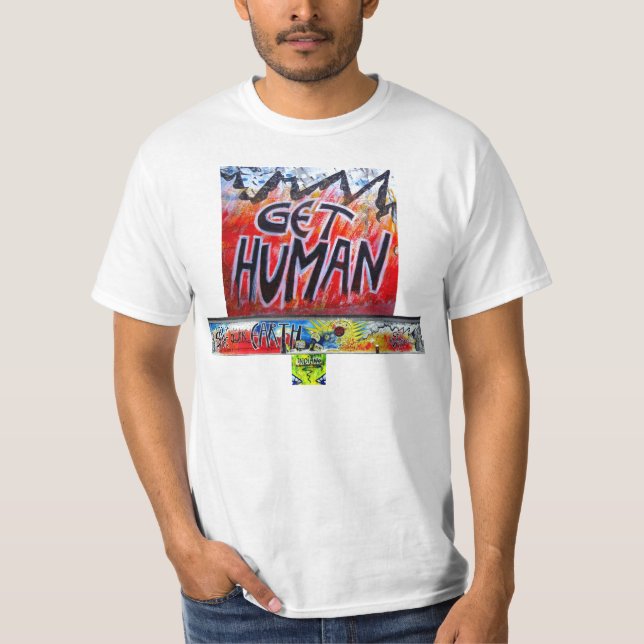 SAVE OUR EARTH GET HUMAN BERLIN WALL By Indiano T-Shirt (Front)