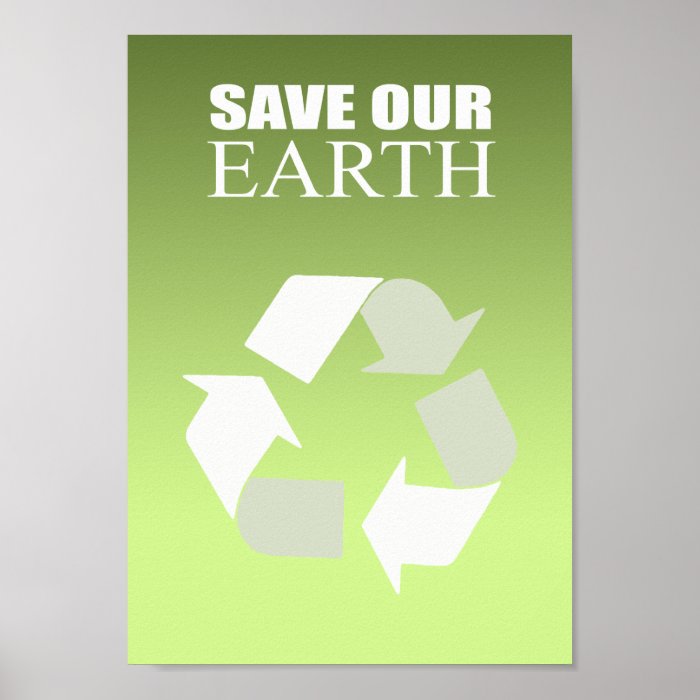 SAVE OUR EARTH POSTERS