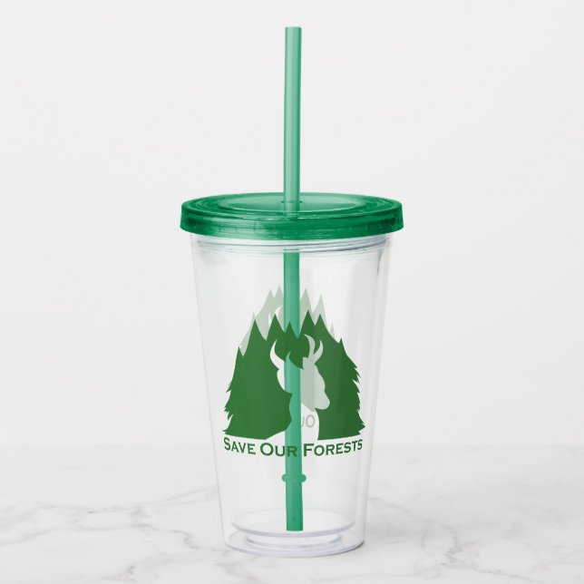 Save Our Forests Acrylic Tumbler (Front)