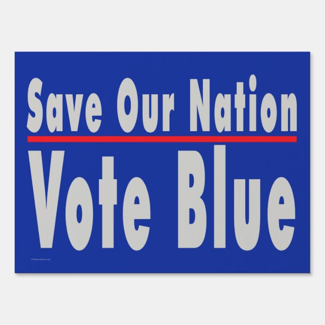 'Save Our Nation' Double-sided Yard Sign (Front)
