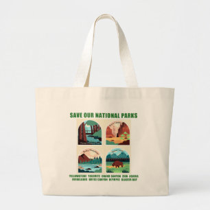 Save Our National Parks Large Tote Bag