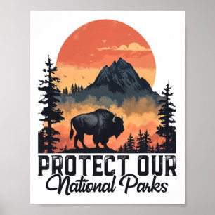 Save Our National Parks Resist Service Bison Buffa Poster