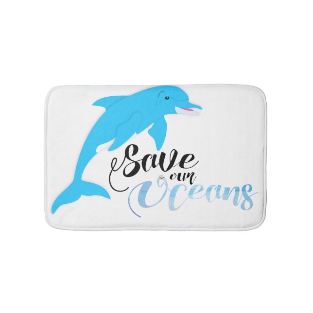 Save our Oceans Bathroom Mat (Front)