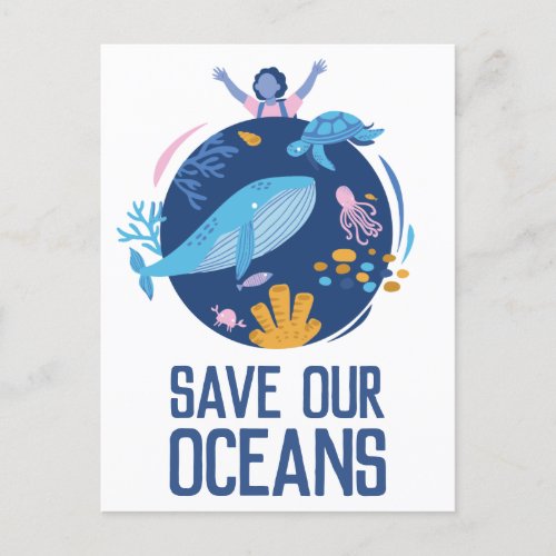 Save our Oceans Earth Day  Postcard