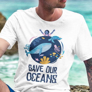 https://rlv.zcache.com/save_our_oceans_earth_day_t_shirt-r_axk2kj_307.jpg