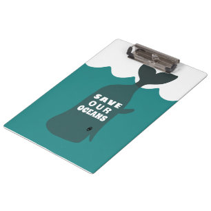 Save Our Oceans Environmental Art Whale  Clipboard